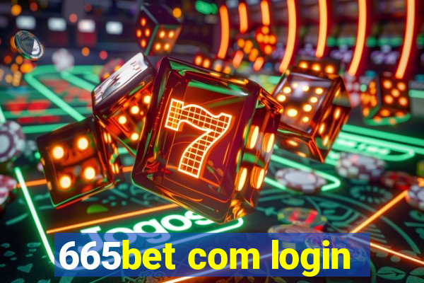 665bet com login